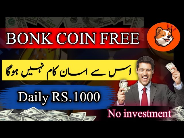 Free Bonk Coin earn | Bachon Wala Kam | Do asan se task or 1 task k body 0.9$ kmao. 2024