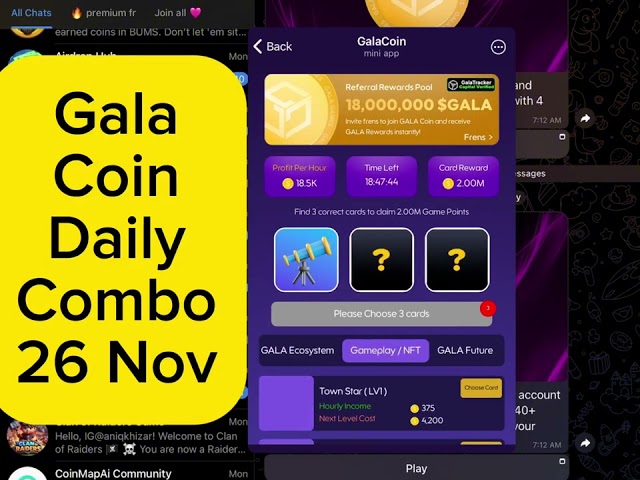 Gala Coin Daily Combo 26 novembre | Gala Coin Today Combo 26 novembre | Combo de pièces de gala 26 novembre