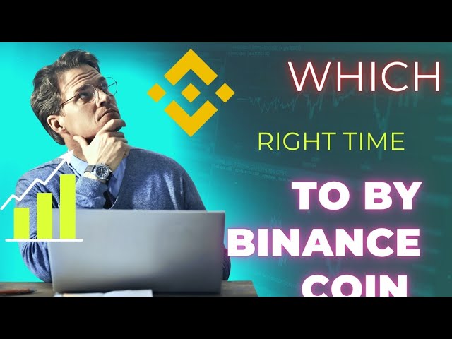 whic right time to by binance coin#binance