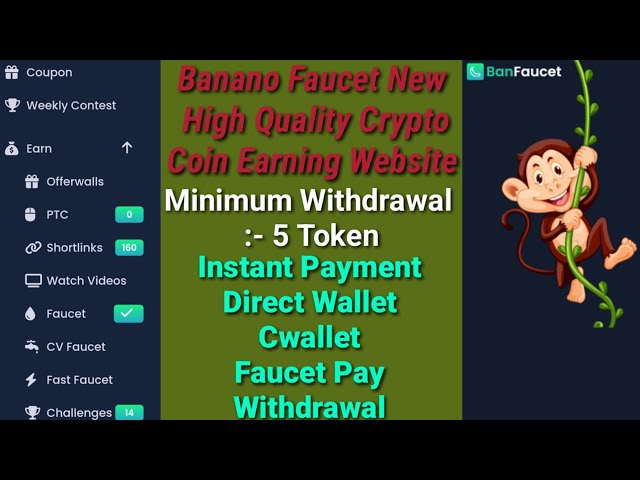 Banano🍌 Robinet de haute qualité🐒 Crypto Coin🪙 Site de gains | Faucetpay Cwallet ou retrait direct |