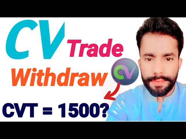 CV Trade Airdrop Full Guide || CVT Token Withdraw Process || CVT Token Sale Kaisy Karain