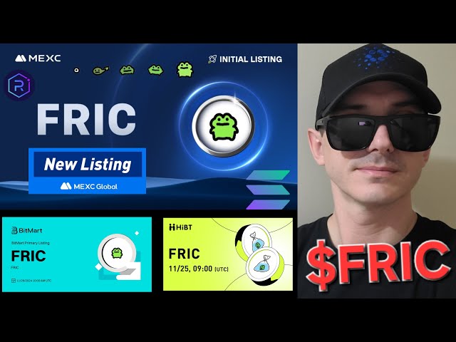 $FRIC - FRIC 代币 加密货币 如何购买 Frog Memecoin SOLANA RAYDIUM MEXC BITMART FWOG SOL HIBT XT