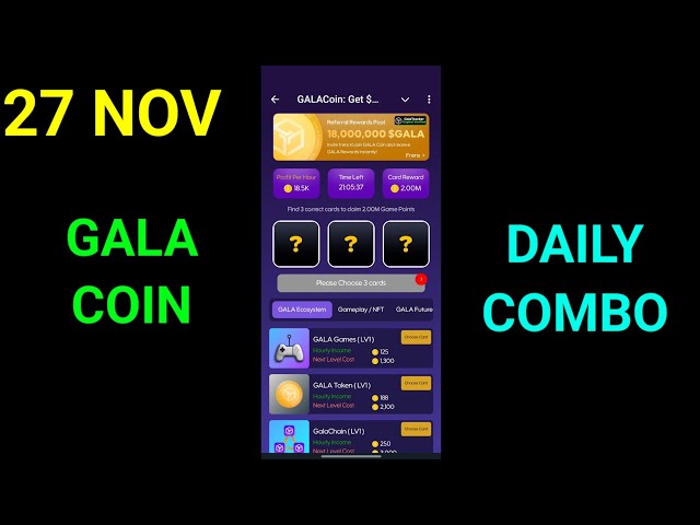 11 月 27 日 Gala 硬币每日组合 | Gala Coin 每日组合卡 | Gala币每日赏金