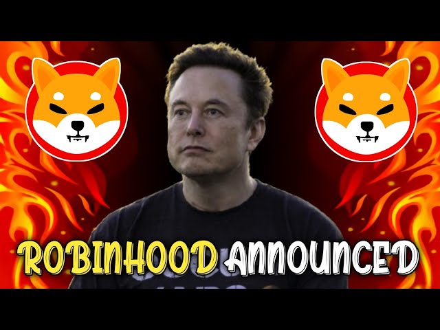 SHIBA INU COIN NEWS TODAY - ROBINHOOD ANNOUNCED SHIBA WILL REACH $13 -| SHIB KAI