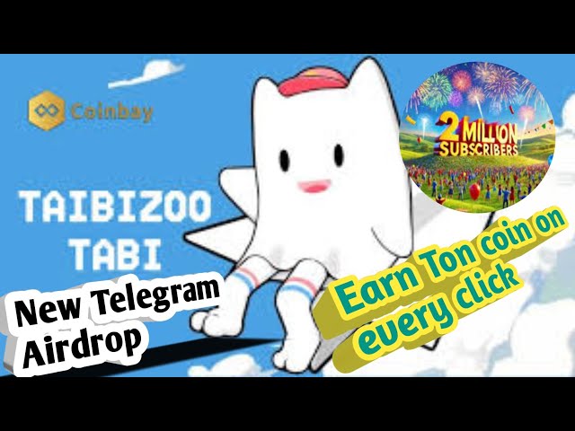 Nouveau robot minier Telegram Tabiz | Gagnez des pièces TON gratuites sur Telegram | Retrait instantané de 0,01 tonne par clic