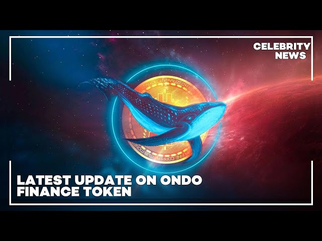 Ondo Finance Token 최신 업데이트