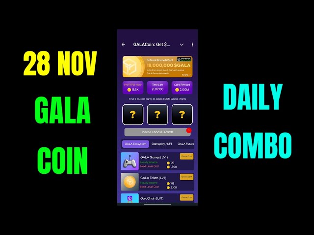 11 月 28 日 Gala 硬幣每日組合 | Gala Coin 每日組合卡 | Gala幣每日賞金