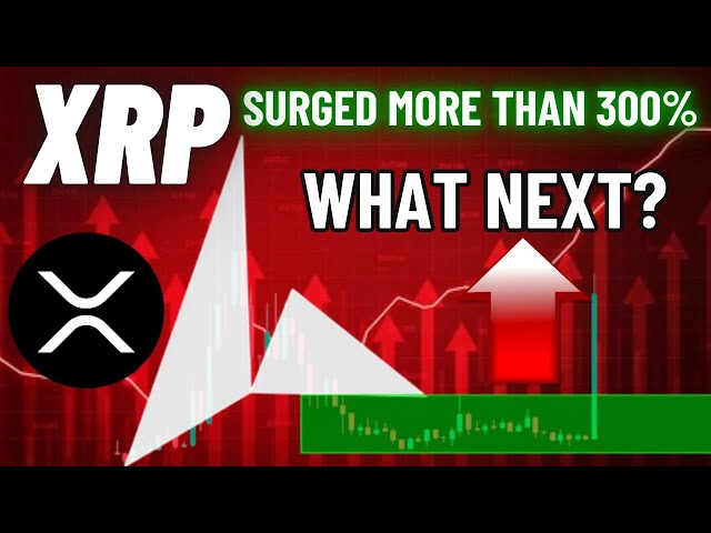 XRP(리플) 암호화폐 코인이 300% 이상 급등했습니다. 이제 다음은 무엇입니까?