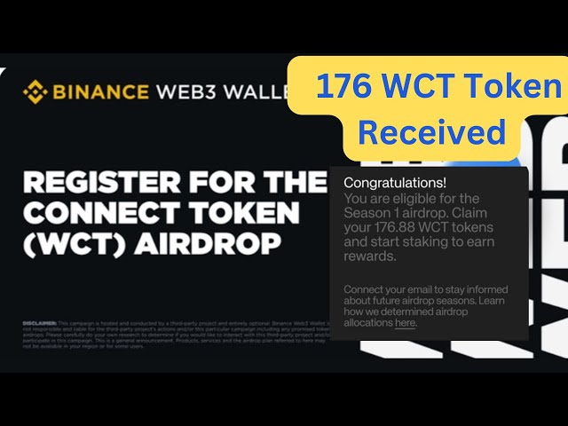 BINANCE Wallet Connect AIRDROP-Zahlungsnachweis: 176 WCT-Token erhalten | So beanspruchen und setzen Sie WCT-Token ein