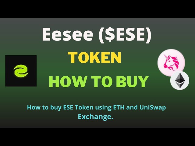 如何使用 UniSwap 交易所和 Trust 錢包上的 ETH 購買 Eesee (ESE) 代幣