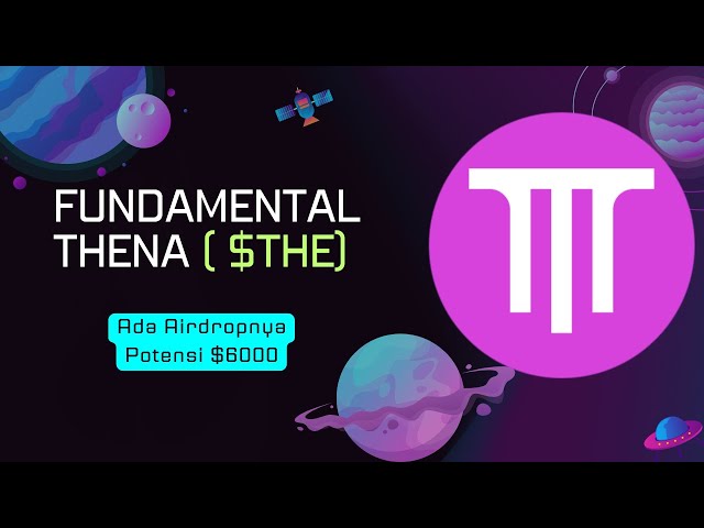 코인 기본 사항에 대해 토론하세요 THENA ( $THE ) - $6000의 잠재적인 에어드랍이 있습니다