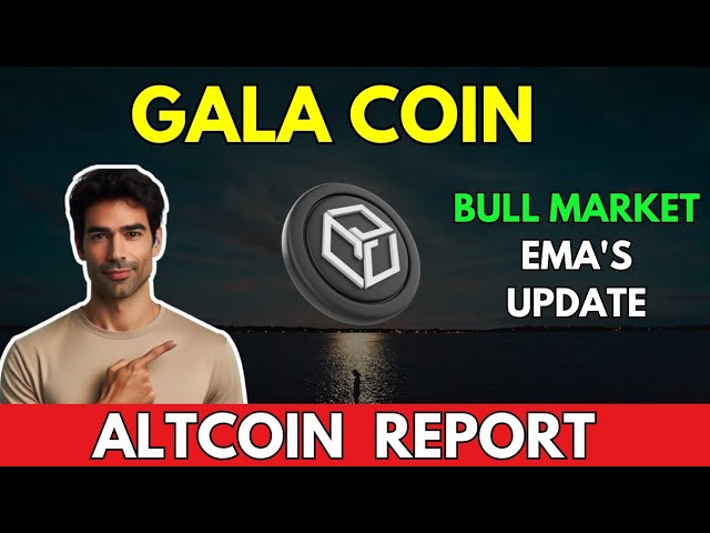 GALA: BULL MARKET EMA 업데이트 || GALA GAMES 가격 예측