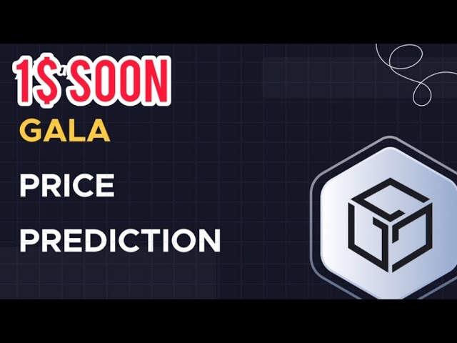 Gala Coin Breakout for 1$ in Bull Run | Gala Coin Price Prediction | Gala News Today