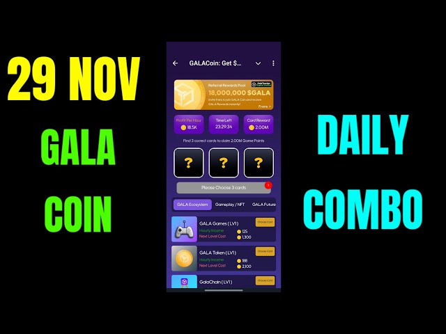 11 月 29 日 Gala 硬币每日组合 | Gala Coin 每日组合卡 | Gala币每日赏金