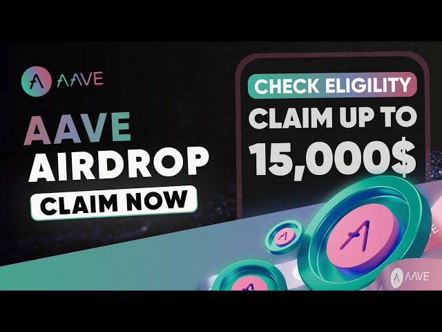 加密貨幣空投：AAVE 空投簡單步驟即可賺取高達 15,000 $AAVE