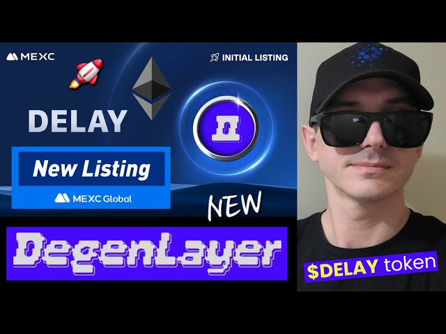 $DELAY - DegenLayer 토큰 암호화폐 구매 방법 DELAY DEGEN LAYER MEXC GLOBAL ETH UNISWAP ETHEREUM