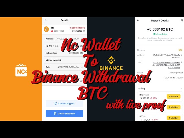 Nc-Wallet für Binance-Abhebung mit Live-Beweis/Beitritt zur BTC-Münze