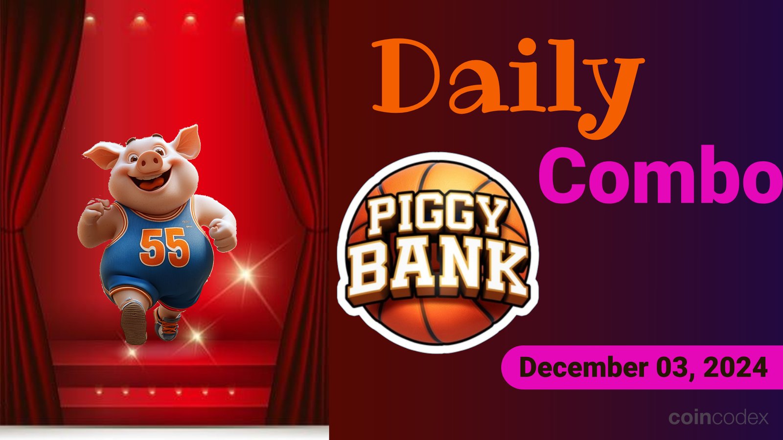 Piggy Bank Daily Combo for December 03, 2024: Keep in mind that you must enter these upgrades in the exact same order as the picture shows