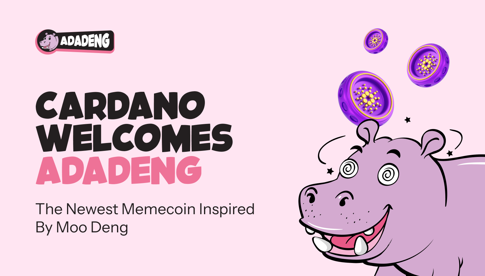 AdaDeng: Cardano ブロックチェーン上の最新の Memecoin センセーション