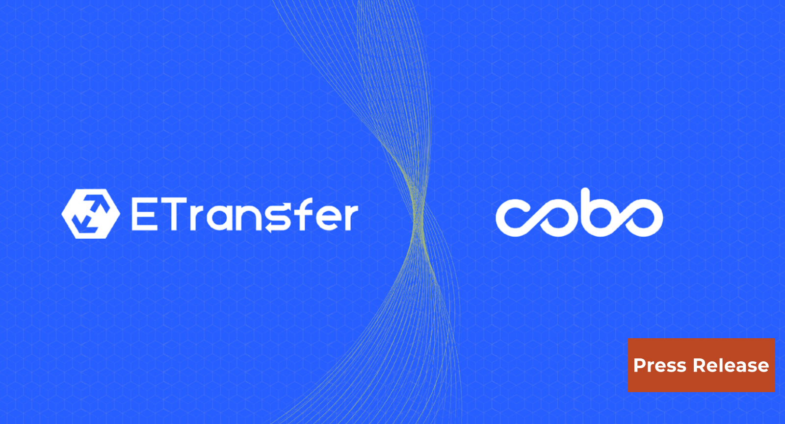 ETransfer Partners With Cobo to Enhance Cross-Chain Security for the Web3 Ecosystem