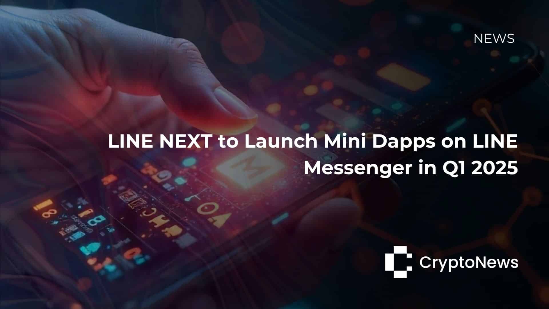 LINE NEXT, LINE 메신저로 바로 접속 가능한 미니 Dapp과 전용 Dapp 포털 공개