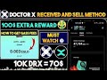 $DRX-Token auf Wallet erhalten | Konvertieren Sie Doctor X Token in USDT | Neuestes Doctor X-Update