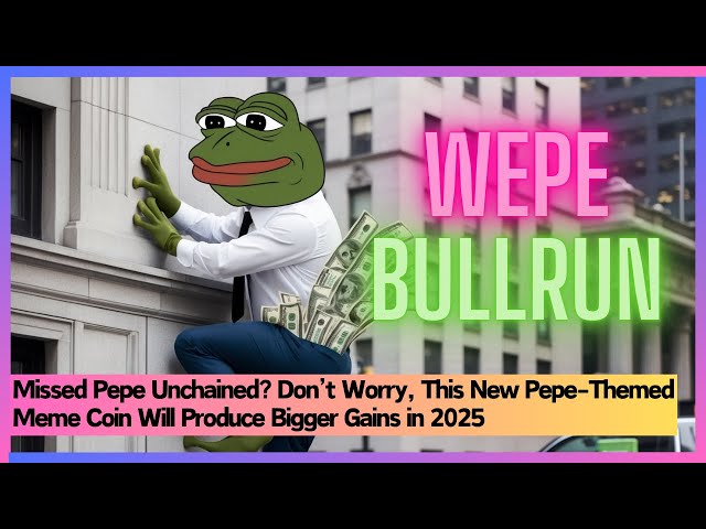 错过了《被解放的佩佩》吗？别担心，这款新的 Pepe 主题 Meme 代币将在 2025 年带来更大收益