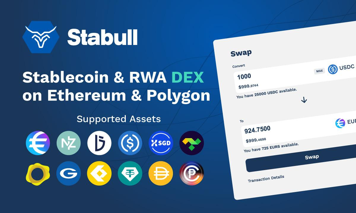 Stabull Finance lance un DEX inter-chaînes pour les échanges de devises en chaîne et les échanges de matières premières tokenisés