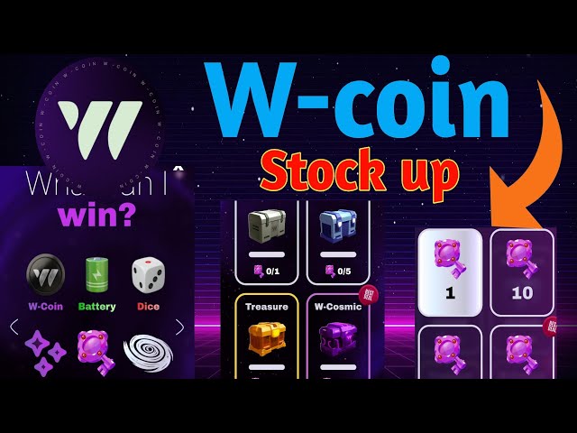 W Coin, Batteries, Dices, WAI, W Galaxy, and even TON 🎁💎W Treasures Are Here