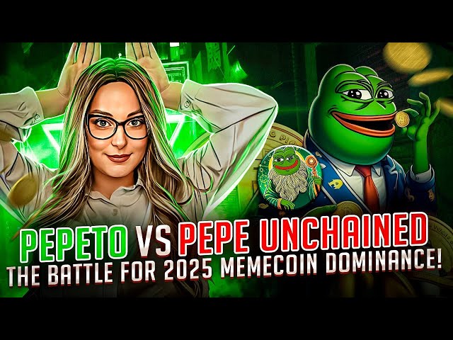 Pepeto vs. Pepe Unchained: Der Kampf um die Memecoin-Dominanz 2025!