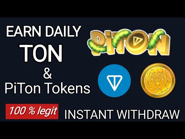 新噸收入機器人電報 | PiTon 代幣賺取機器人 | telegram 中最新的 Piton 賺錢機器人