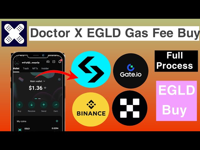 为 X 医生购买 EGLD 汽油费 |如何购买 EGLD 代币 Binance 和 Okx |分步指南