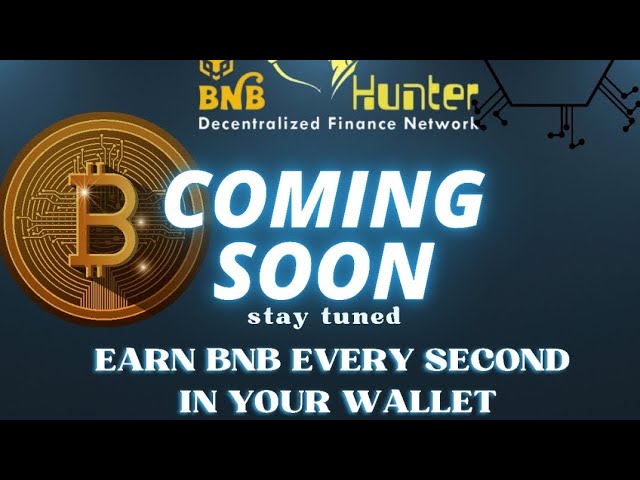 即将推出 BNB HUNTER ||注册只需 0.03 BNB ||十万卢比的收入 ||不要认为立即加入||币安猎人