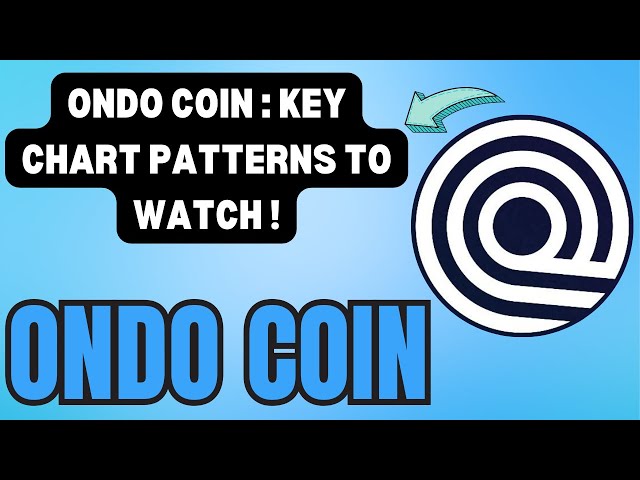 ONDO 幣價格預測：最新圖表數據解釋？ ONDO COIN：預計價格飆漲！