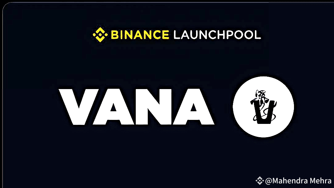 VANA将于2024年12月16日10:00（UTC）上线币安并开放VANA/USDT、VANA/BNB交易