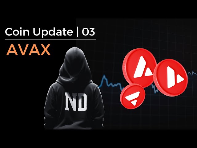 Coin Update 03 - AVAX