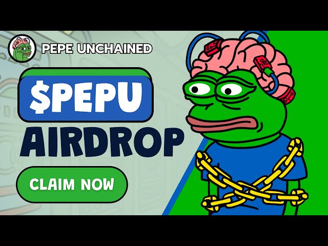 Pepu Coin (Pepe Unchained) Airdrop Live – Fordern Sie Pepe Coin im Wert von 25.000 $ an