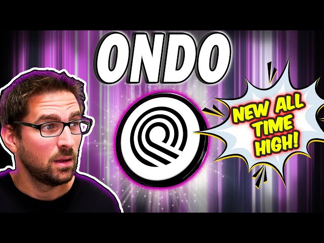 Ondo Crypto neues Allzeithoch (Preisvorhersage und Neuigkeiten)