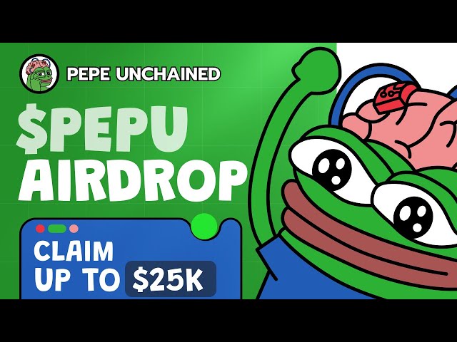 Pepe Unchained（Pepu 幣）- 領取 25,000 美元的 $PEPU 代幣！