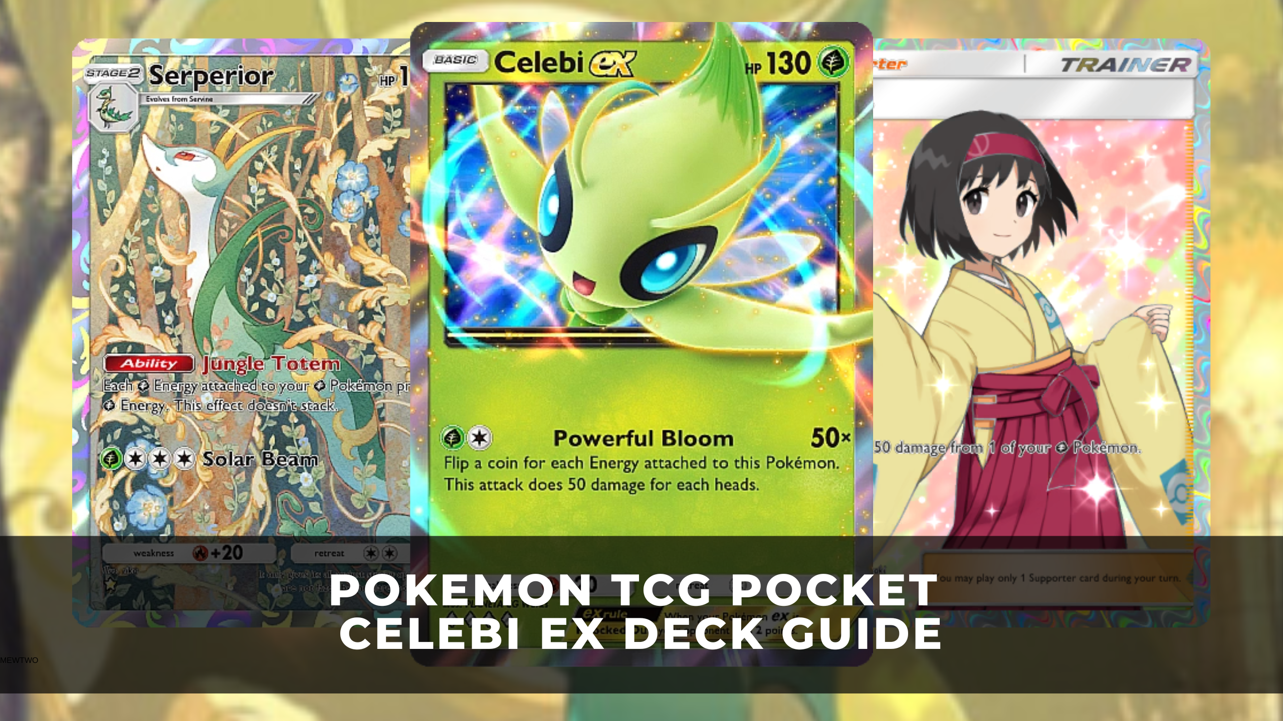 Celebi ex Deck Guide - Pokemon TCG Pocket