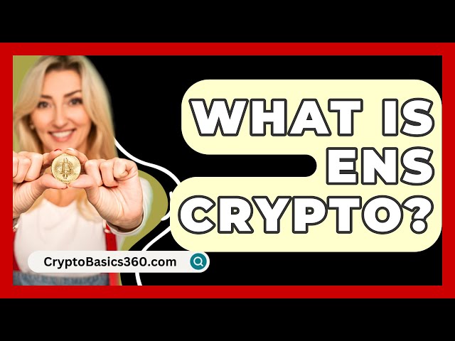 Ens 암호화란 무엇입니까? - CryptoBasics360.com