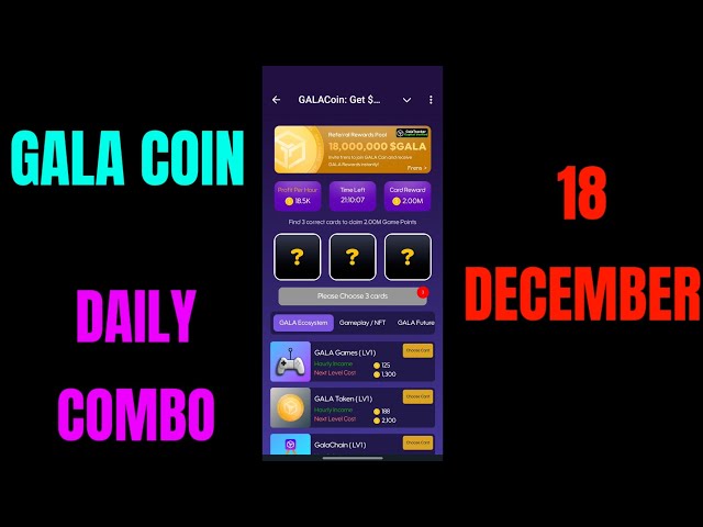 Gala Coin Daily Combo 18. Dezember | Gala-Münzen-Combo heute