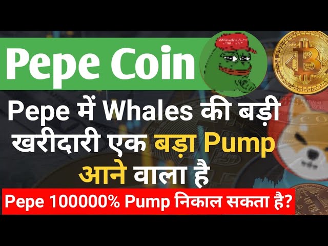 Großer Kauf von Walen in Pepe – eine große Pumpe wird kommen. Pepe Coin News heute | Pepe Coin-Preisvorhersage