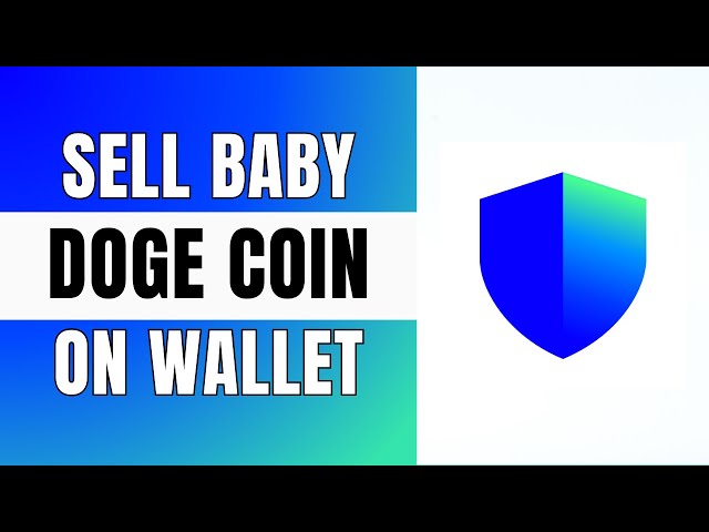 So verkaufen Sie BABY DOGE Coin auf Trust Wallet (aktualisiert)