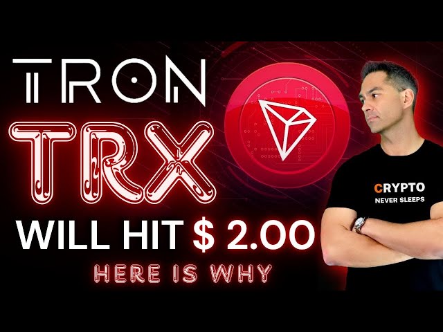 Tron TRX augmentera de 650 % avec des nouvelles majeures ! Ma prévision de prix TRX - 2,00 $🚀