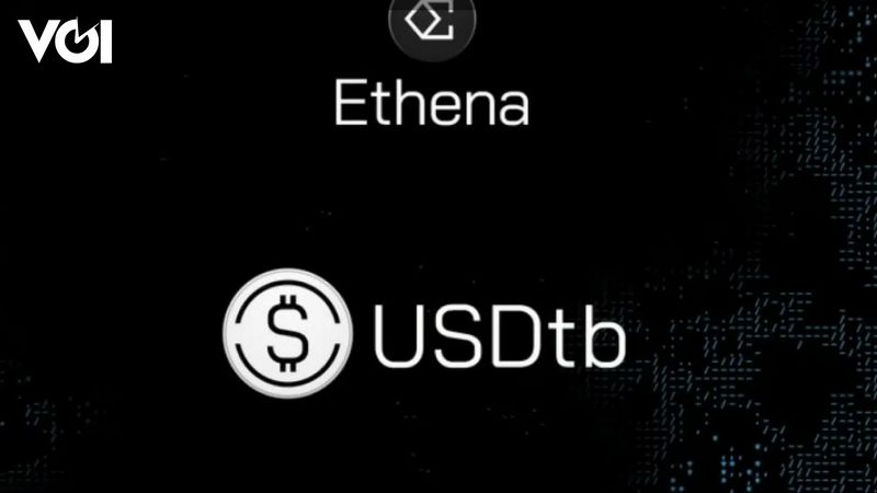 Ethena Labsが仮想通貨市場のリスクとスケーラビリティをターゲットにした新しいステーブルコインUSDtbを正式に発表