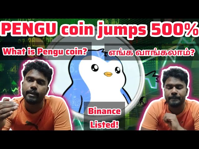 PENGU coin in தமிழ் - Pengu air drop Binance - Ethereum news - Bitcoin crypto