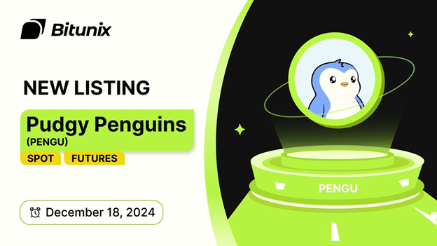 Pudgy Penguins ($PENGU) 代币在 Bitunix 交易所上线，瞄准更广泛的受众