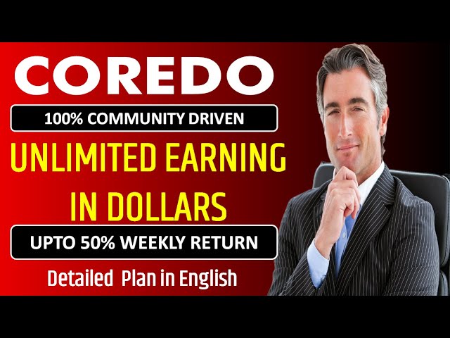 Coredo | 100 % dezentralisiert | Neuer Kernmünzenplan auf Englisch | Core Coin MLM-Plan | neuer Plan 2025