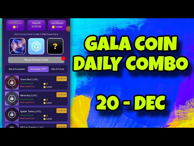 GalaCoin: 2024 年 12 月 20 日に $GALA デイリーコンボを獲得 ||今日のガラコインデイリーコンボ || AGP || #ガラコイン